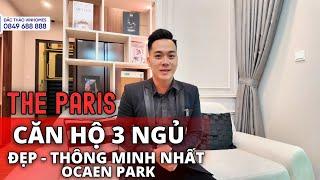 Căn Hộ 3 Ngủ Đẹp - Thông Minh Nhất | The Paris Vinhomes Ocean Park