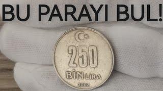 Bu Parayı Bul! Madeni 250 Bin Lira 2002