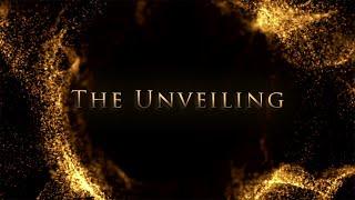 The Unveiling - Premiere