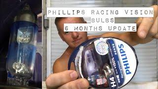 Phillips Racing Vision Bulbs 6 Months Review