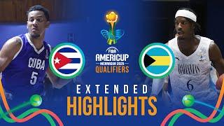 Cuba  vs Bahamas  | Extended Highlights | FIBA AmeriCup 2025 Qualifiers