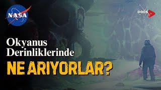 Nasa Okyanusta Ne Arıyor? Okyanusların Uzay İle Bağlantısı Ne? | Doos TV