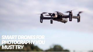 4 Smart Drones for Photography you must try