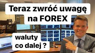 Teraz Zwróć Uwagę Na Forex Czyli Waluty Co Dalej ?