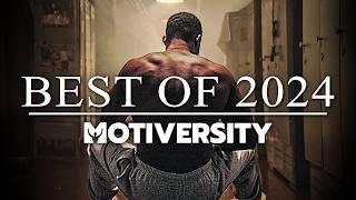 MOTIVERSITY - BEST OF 2024 | Best Motivational Videos - Speeches Compilation 2 Hours Long