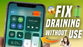 iPhone Battery Draining Without Use | How To Fix iPhone Battery Draining Fast Without Use |