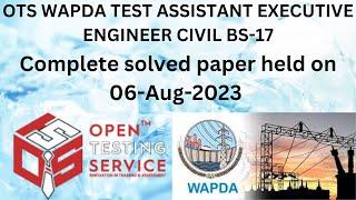 OTS WAPDA Assistant Executive Engineer Civil BS 17