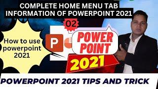 (120) COMPLETE HOME MENU BAR INFORMATION OF POWERPOINT 2021Powerpoint 2021 tips and trick