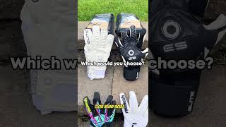  WHICH GK GLOVE WOULD YOU CHOOSE? #shorts