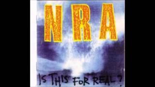 NRA Is This For Real ? [full album]