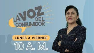 LA VOZ DEL CONSUMIDOR 20/09/2024