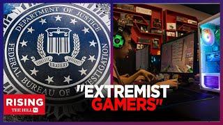 FEDS Spying on ‘EXTREMIST’ GAMERS?! Shocking GAO Report REVEALED