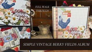 Simple Berry Fields Album, Complete Walk Through, a Country Craft Creations Design Team Project