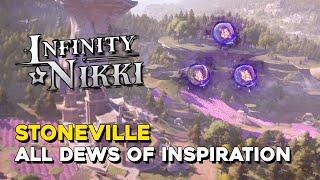 Infinity Nikki Stoneville All Dews Of Inspiration Locations