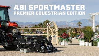 ABI Sportmaster - Premier Equestrian Edition: The Ultimate Facility Drag for Synthetic Arenas