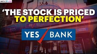 Should You Sell The Shares Of Yes Bank | Listen To Top Market Expert At NDTV Profit