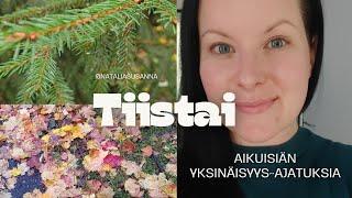 Tiistai||Kävelylle tuulettumaan!||Yksinäisyys