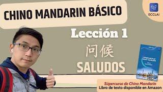 Lección 1 Clase de Chino Mandarin! - Saludos 问候 - Aprender a saludar en chino! ecclai curso chino