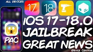 iOS 17 - iOS 18.0 JAILBREAK (All Devices) BIG Achievement: NEW PAC Bypass Achieved!