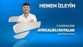 Ayrıcalıklı Rotalar/Akdeniz Limanları 9 Haziran 2018