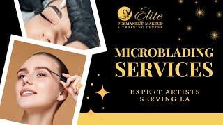 Best Microblading Services in Los Angeles | Elite Permanent Makeup & Cosmetology College