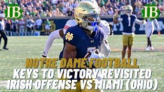 Keys to Victory Revisited - Notre Dame Offense vs Miami (Ohio)