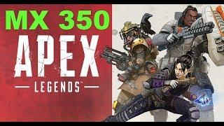 Apex Legends Gaming Nvidia MX 350 Benchmark
