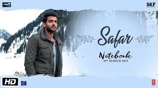 Notebook: Safar Video | Zaheer Iqbal & Pranutan Bahl | Mohit Chauhan | Vishal Mishra