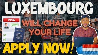 Luxembourg Sponsorship Job Visa  | Life changing Country | Luxembourg Work Visa #luxembourgvisa