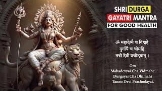 Shree Durga Gayatri Mantra | Most Powerful Durga Mantra