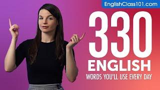 330 English Words You'll Use Every Day - Basic Vocabulary #73