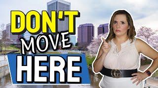 7 Reasons You Should Not Be Moving to Richmond, VA | Living in Richmond Virginia