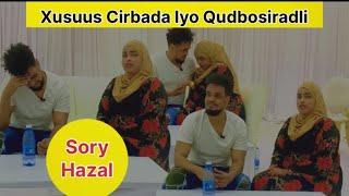 Cirbadii Ayay Xasuusatay Hazal Jawigeena Isbadalay