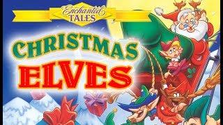 The Christmas Elves (Full Movie)