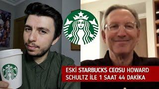 Eski Starbucks CEOsu Howard Schultz'un Dersi Bana Ne Öğretti?