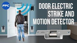 One Door Access Control Kit with Electric Strike Fail Safe, Wireless Receiver, PIR Motion Detector