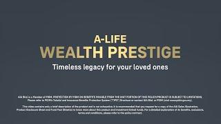 A-Life Wealth Prestige | AIA Malaysia