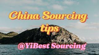 China Sourcing tips