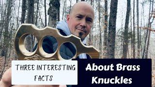 Three Interesting Facts About Brass Knuckles