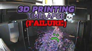 3D Printing Timelapse Fail