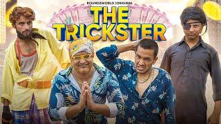 THE TRICKSTER | Round2World | R2W