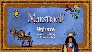 Maestrick -"Agbara" (feat. Jim Grey) - Official Lyric Video