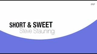 Steve Stauning: Short & Sweet - Video Training for Business