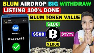 Blum Airdrop 100% Claim Big Withdraw | Blum Token Listing Date New Update | Blum Price Prediction