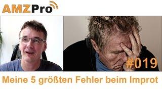 Meine 5 größten Fehler beim Amazon FBA Import #019 - AMZPro