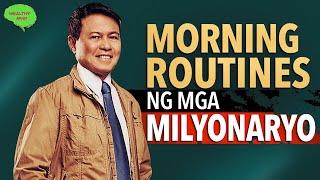 4 Morning Routines Na Magpapayaman Sayo : WEALTHY MIND PINOY