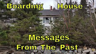 Abandoned Boarding House Explore: Messages From The Past