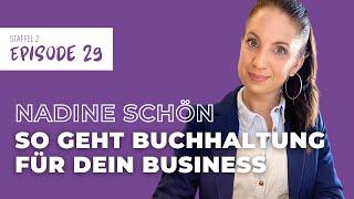 Buchhaltung fürs eigene Buisness - so geht's | Nadine Schön | Mama Macht Business #29