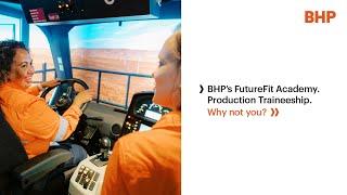 Find out more about our New to Industry Production Traineeship with BHP's FutureFit Academy