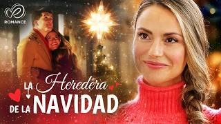 LA HEREDERA DE LA NAVIDAD | Peliculas de Navidad Completas en Español